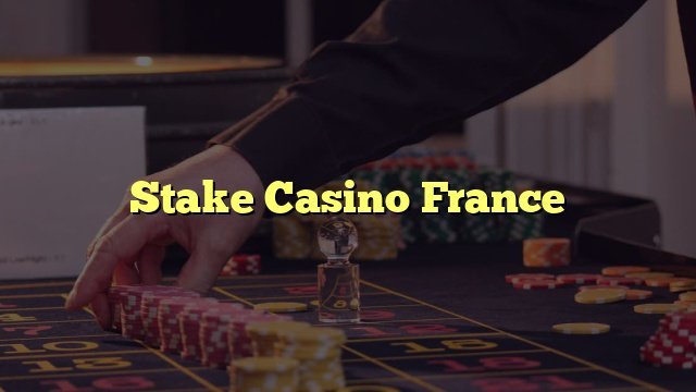 Guide de casino stake
